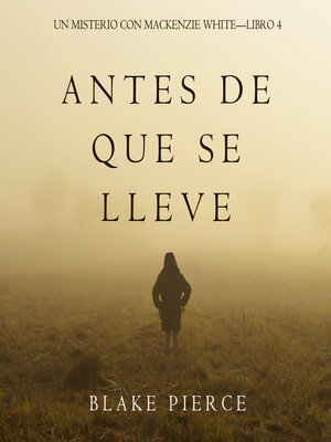 cover image of Antes De Que Se Lleve